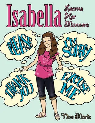 Isabella Learns Her Manners