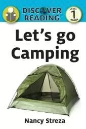 Let's go Camping: Level 1 Reader