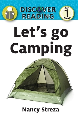 Let's go Camping: Level 1 Reader