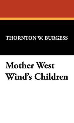 Mother West Wind's Children