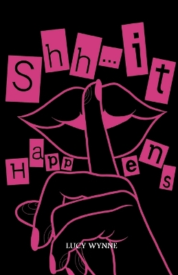 Shh... It Happens