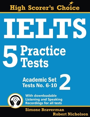 IELTS 5 Practice Tests, Academic Set 2: Tests No. 6-10