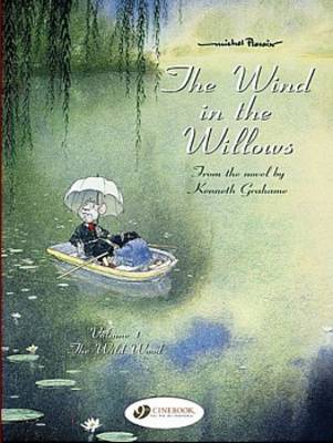 Wind in the Willows 1: the Wild Wood