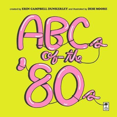 ABCs of the '80s