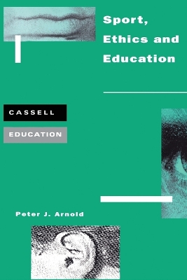 Sport, Ethics and Education