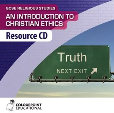 An Introduction to Christian Ethics: Resource CD for CCEA GCSE Religious Studies