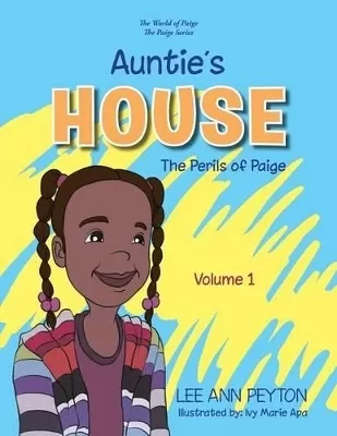 Auntie's House: The Perils of Paige
