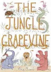 The Jungle Grapevine