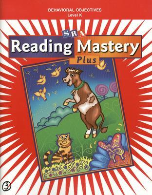 Reading Mastery K 2001 Plus Edition, Behavioral Objectives
