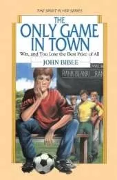 The Only Game in Town: Win, and You Lose the Best Prize of All