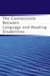The Connections Between Language and Reading Disabilities