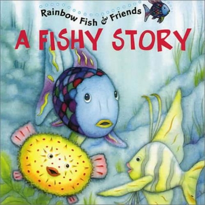 Rainbow Fish and His Friends