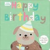 Happy Birthday: A Touch and Feel Book