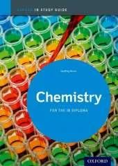 Chemistry Study Guide: Oxford IB Diploma Programme