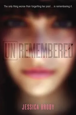 Unremembered