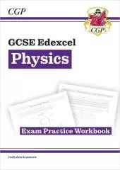 GCSE Physics Edexcel Exam Practice Workbook (includes answers)