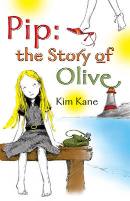 Pip: The Story of Olive