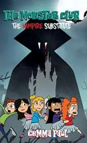 The Monster Club: The Vampire Substitute