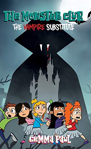 The Monster Club: The Vampire Substitute