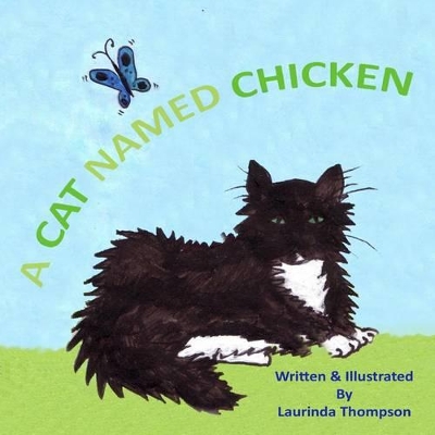 A Cat Named Chicken