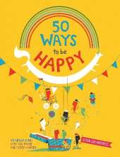50 Ways to Feel Happy