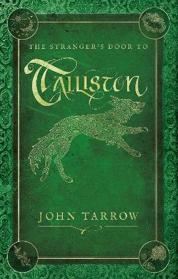 The Stranger’s Door To Talliston