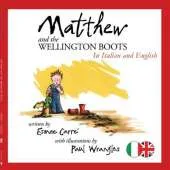 Matthew and the Wellington Boots (Italiano/English)