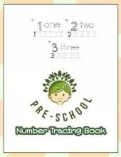 123 Pre-schoole Number Tracing Book: Age 3-5 workbook Learning to write book for preschoolers Children's activity books for kindergarten 1-100 Numbers practices and spelling worksheet