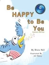 Be Happy to Be You