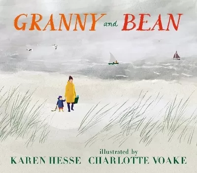 Granny and Bean: A lyrical celebration of spending time with grandparents and making memories at the seaside