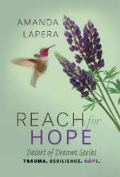 Reach for Hope: (Desert of Dreams Series Book 2)