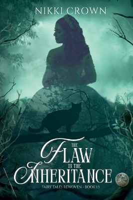 The Flaw in the Inheritance: Book 1.5