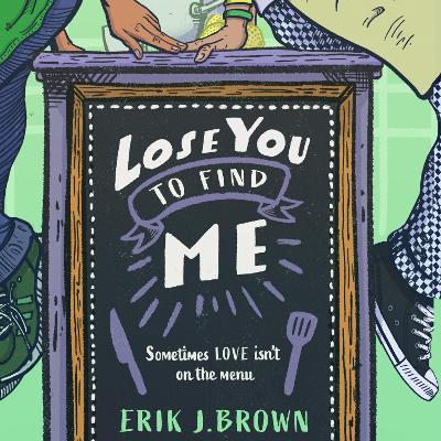 Lose You to Find Me: can you get a second shot at first love? the swoon-worthy queer romance from the bestselling author of All That's Left in the World