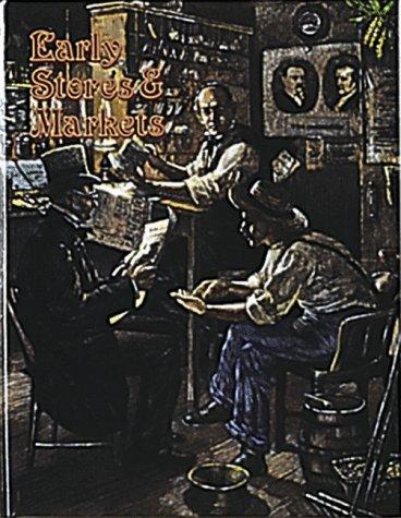 Early Stores and Markets