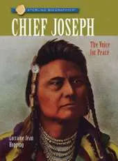 Sterling Biographies (R): Chief Joseph: The Voice for Peace