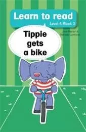 Learn to read (Level 4 Book 3): Tippie gets a bike
