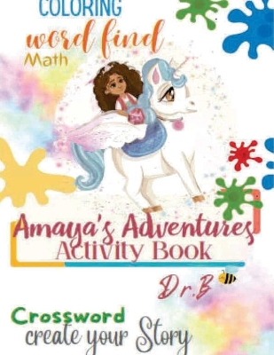 Amaya's Adventures: The Activity Book