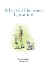 What will I be when I grow up?
