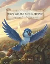 The Oakwood Forest Adventures: Benny and the Secret Sky Path