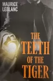 The Teeth of the Tiger