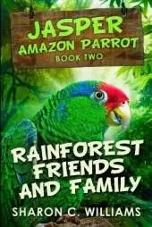 Rainforest Friends And Family: Large Print Edition