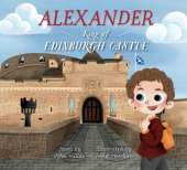 Alexander - King of Edinburgh Castle