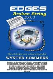 Edges: Broken String: Book 5