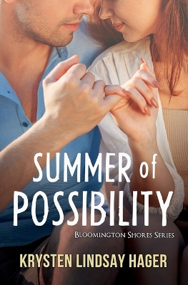 Summer of Possibility