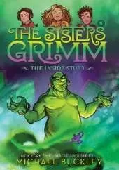 The Inside Story (The Sisters Grimm #8): 10th Anniversary Edition