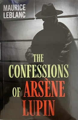 The Confessions of Arsene Lupin