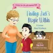 Finding Jack's Magic Within: A Lesson About Kindness