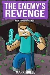 The Enemy's Revenge, Book One: Ghost Sightings