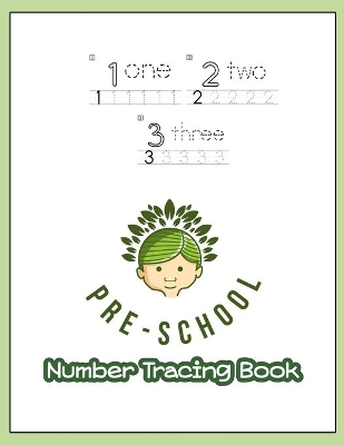 123 Pre-schoole Number Tracing Book: Age 3-5 workbook Learning to write book for preschoolers Children's activity books for kindergarten 1-100 Numbers practices and spelling worksheet
