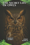 The Secret Life of Owls